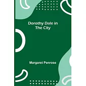 Dorothy Dale in the City