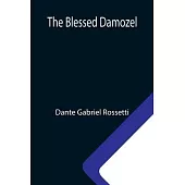 The Blessed Damozel