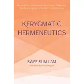 Kerygmatic Hermeneutics