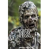 Voices From Beyond