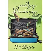 A Suitcase Full of Boomerangs