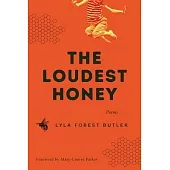 The Loudest Honey