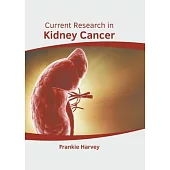 Current Research in Kidney Cancer