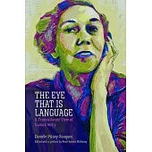 The Eye That Is Language: A Transatlantic View of Eudora Welty