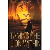 Taming the Lion Within