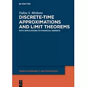 Discrete-Time Approximations and Limit Theorems