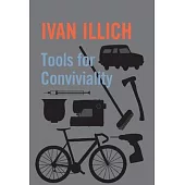 Tools for Conviviality