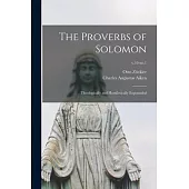 The Proverbs of Solomon: Theologically and Homiletically Expounded; v.10 no.1