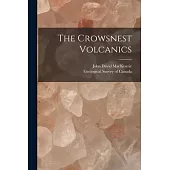 The Crowsnest Volcanics [microform]