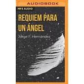 Réquiem Para Un Ángel