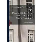 Human Ecology and Susceptibility to the Chemical Environment