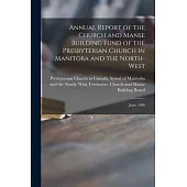 Annual Report of the Church and Manse Building Fund of the Presbyterian Church in Manitoba and the North-West [microform]: June, 1886