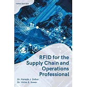 RFID for the Supply Chain and Operations Professional