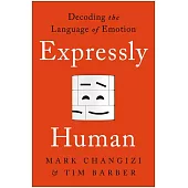 Expressly Human: Decoding the Language of Emotion