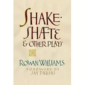 Shakeshafte and Other Plays