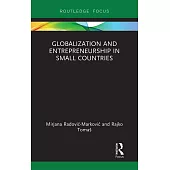 Globalization and Entrepreneurship in Small Countries