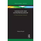 Heidegger and Entrepreneurship