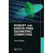 Robust and Error-Free Geometric Computing