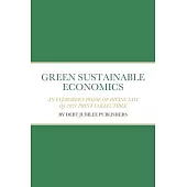 Green Sustainable Economics a Phase of Divine Law