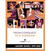 Gospel Project: Students - Leader Guide - Spring 2022