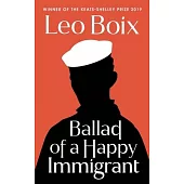 Ballad of a Happy Immigrant