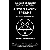 Anton LaVey Speaks