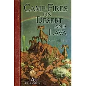 Camp-Fire on Desert and Lava