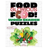 Food Glorious Food! Word Search Puzzles