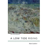 A Low Tide Rising