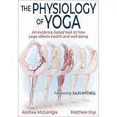 The Physiology of Yoga