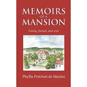 Memoirs of a Mansion