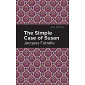 The Simple Case of Susan