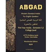 Modern Standard Arabic for English Speakers: College Level - Semester 2