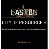 Easton: City of Resources