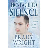 Hostage to Silence