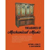 Treasures of Mechanical Music