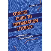 Concise Guide to Information Literacy