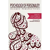 Psychology of Personality: Islamic Perspectives