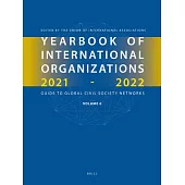 Yearbook of International Organizations 2021-2022, Volume 6
