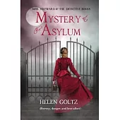 Miss Matilda Hayward and the Asylum Patient