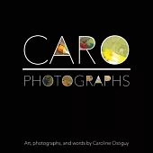 Caro - Photographs: Photographs