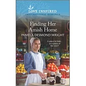 Finding Her Amish Home: An Uplifting Inspirational Romance