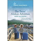 The Twins’’ Alaskan Adventure: An Uplifting Inspirational Romance