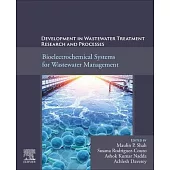 Development in Wastewater Treatment Research and Processes: Bioelectrochemical Systems for Wastewater Management