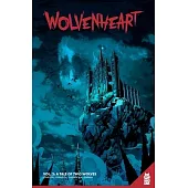 Wolvenheart Vol. 2: A Tale of Two Wolves