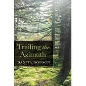 Trailing the Azimuth