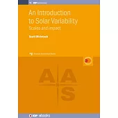 Introduction to Solar Variability: Scales and Impact