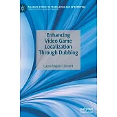 Enhancing Video Game Localization Through Dubbing