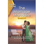 The Marriage Mandate: A Marriage of Convenience Romance