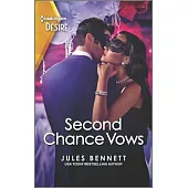 Second Chance Vows: A Reunion Romance